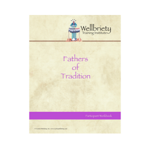 Fathers of Tradition Workbook