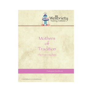 Mothers of Tradition Workbook