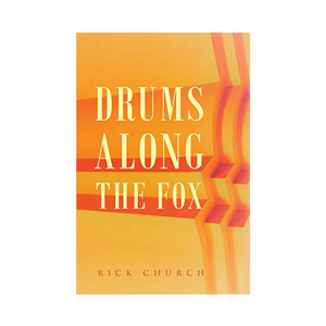 Drums Along the Fox