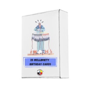 25 Wellbriety Birthday Cards (Coins Included) 11 Years – 22 Years